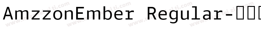 AmzzonEmber Regular字体转换